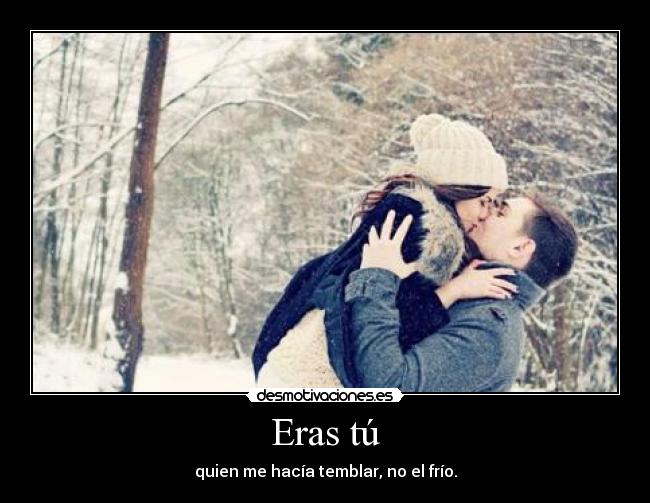 Eras tú - 