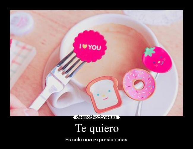 carteles iloveu desmotivaciones