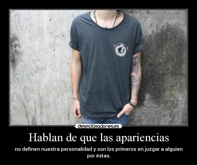 Hablan de que las apariencias - 