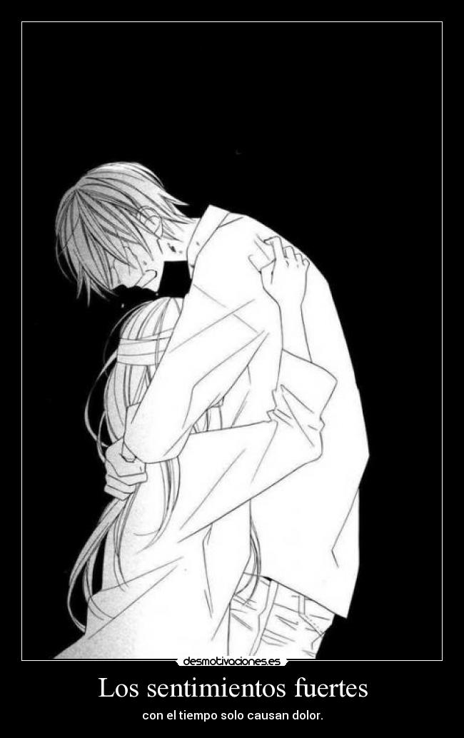 Los sentimientos fuertes - 