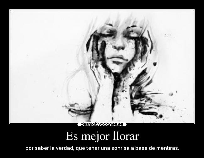 Es mejor llorar - 