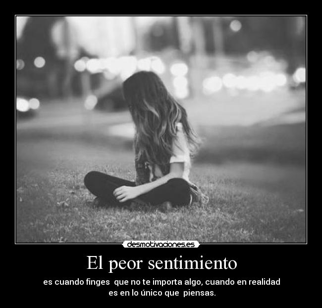 El peor sentimiento -