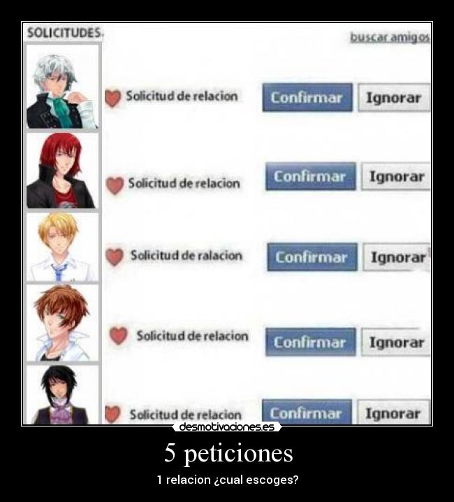 5 peticiones - 1 relacion ¿cual escoges?