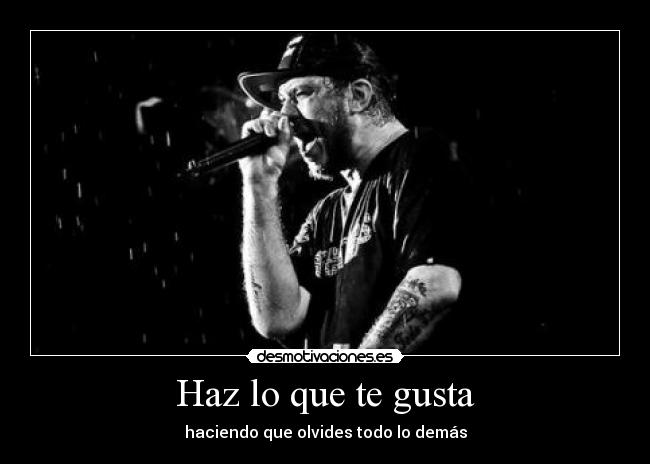 Haz lo que te gusta - 