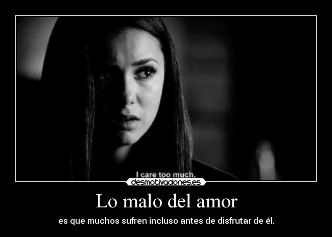 Lo malo del amor - 