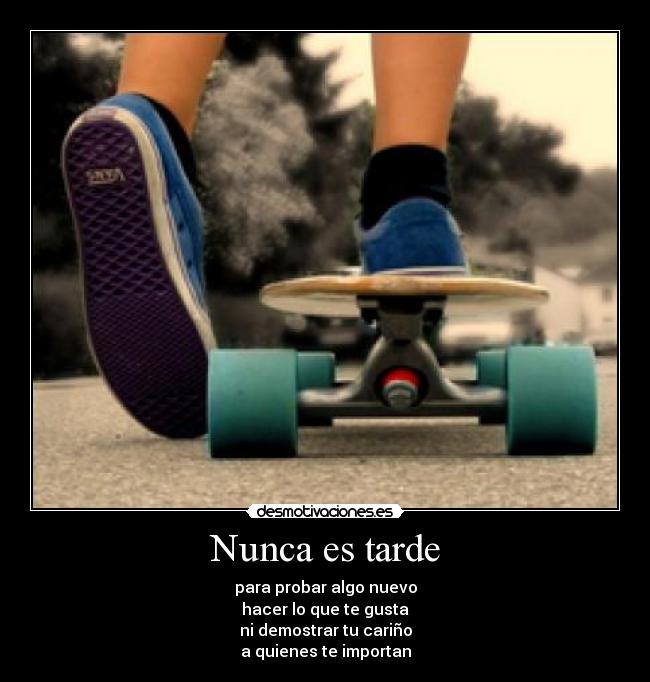 Nunca es tarde - 