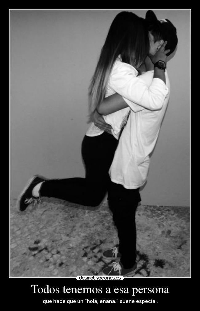 Todos tenemos a esa persona - 