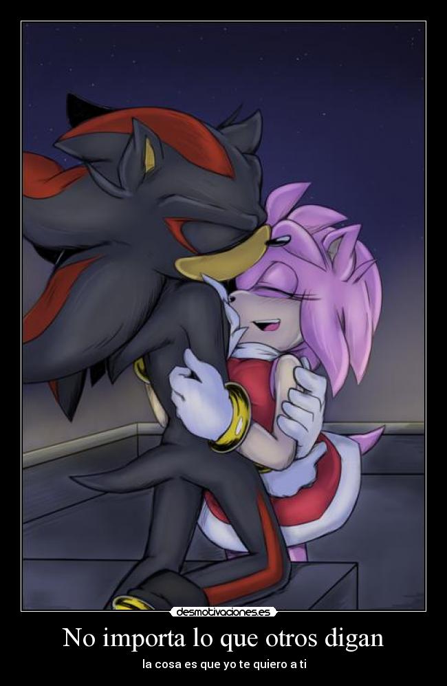 No importa lo que otros digan - la cosa es que yo te quiero a ti