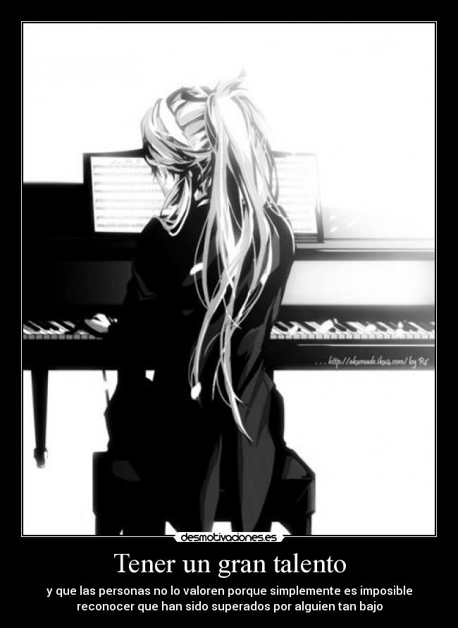 Tener un gran talento -