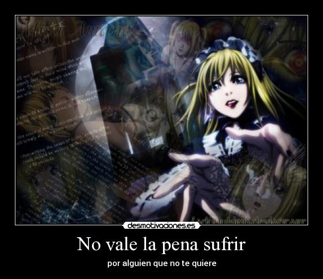 carteles misaamane deathnote anime rubia sufrir querer desmotivaciones