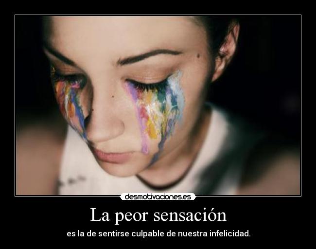 La peor sensación -