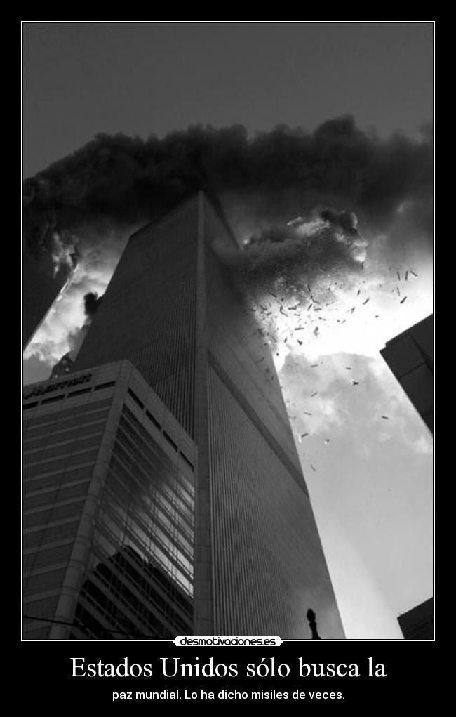 Estados Unidos sólo busca la -