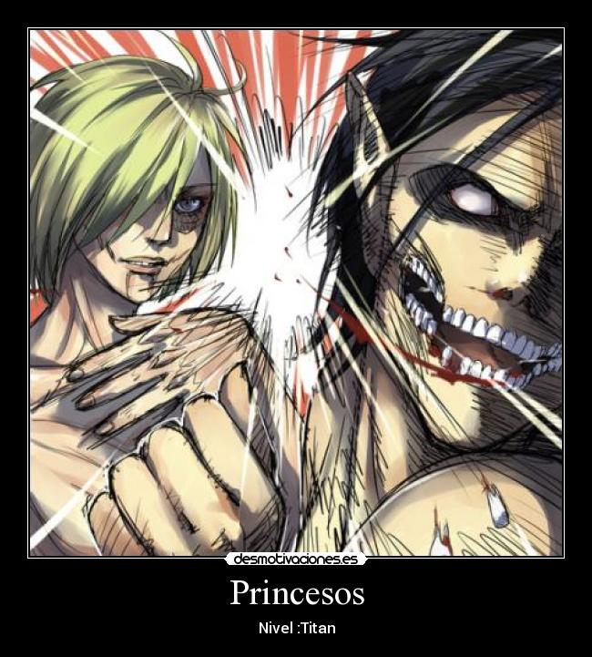 Princesos - Nivel :Titan