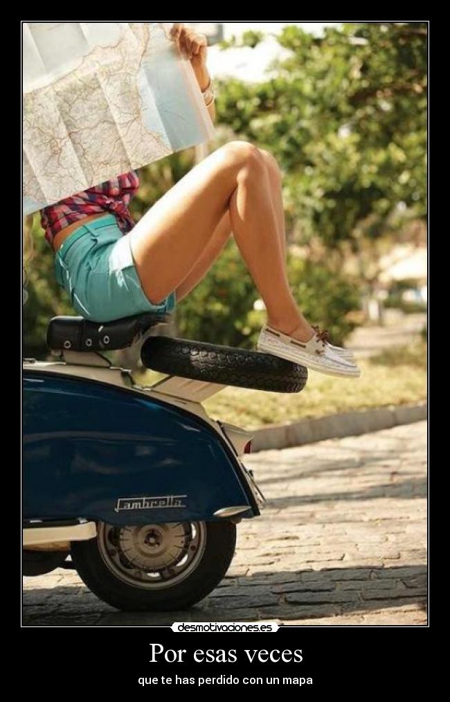 Por esas veces - que te has perdido con un mapa
