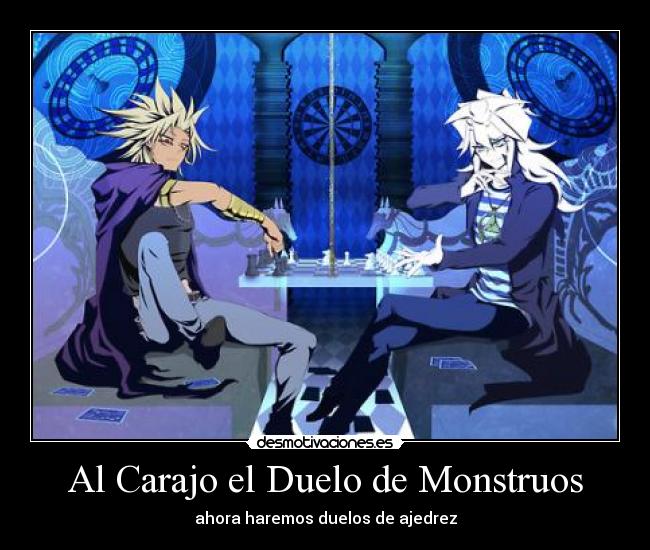 carteles yugioh yami bakura yami marik echos reales infancia duelo monstruos ajedrez desmotivaciones
