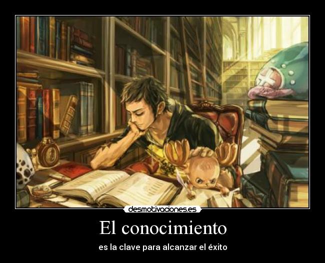 El conocimiento - 