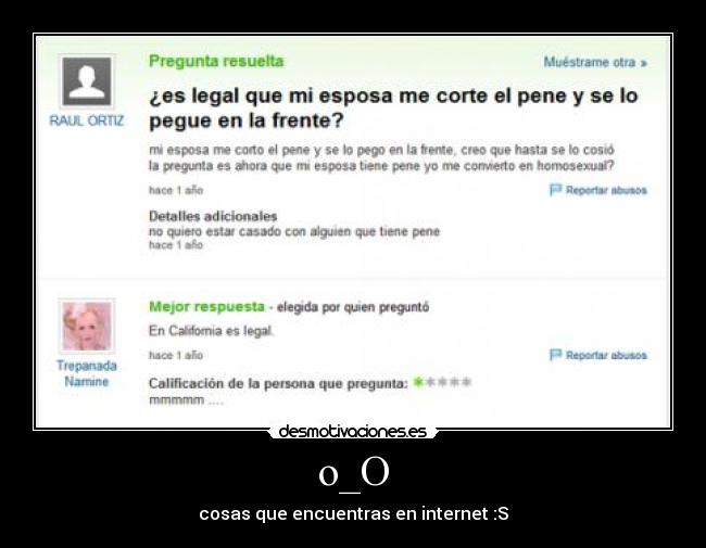 o_O - cosas que encuentras en internet :S
