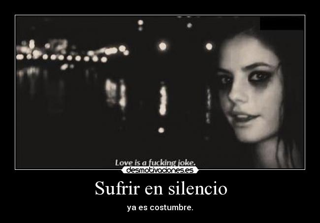 Sufrir en silencio -