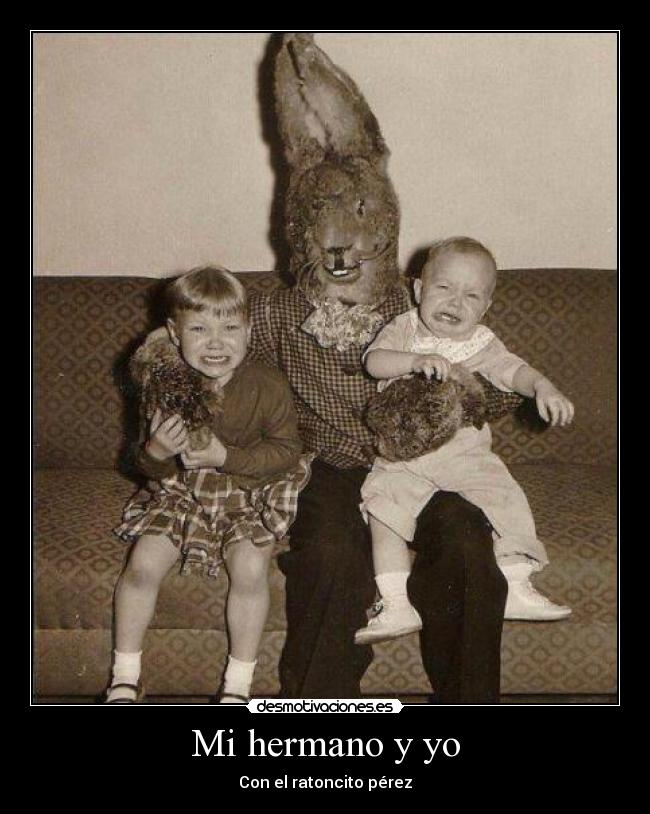 Mi hermano y yo - 