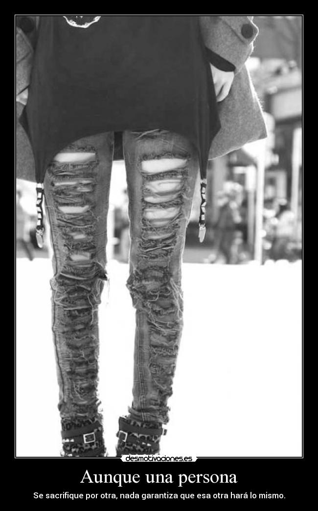 Aunque una persona -