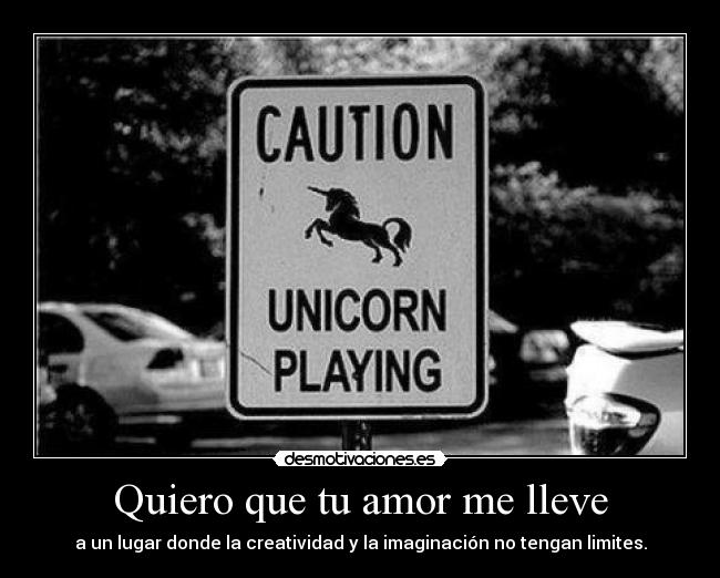 Quiero que tu amor me lleve -