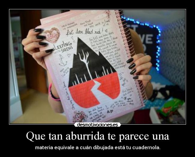 carteles materia aburrida cuadernola desmotivaciones