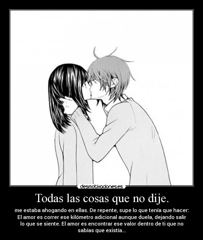 Todas las cosas que no dije. -