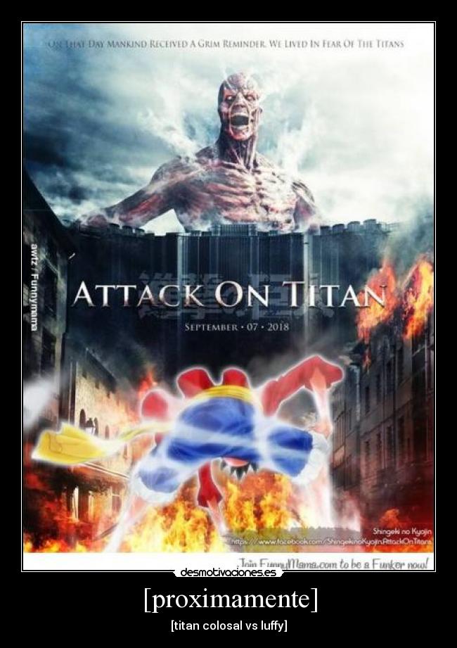 [proximamente] - [titan colosal vs luffy]