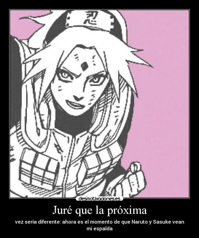 carteles momento que sakura proteja esos dos desmotivaciones