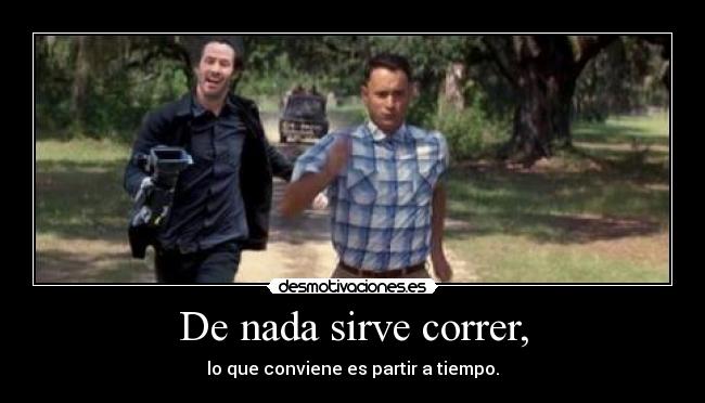 carteles correr full desmotivaciones