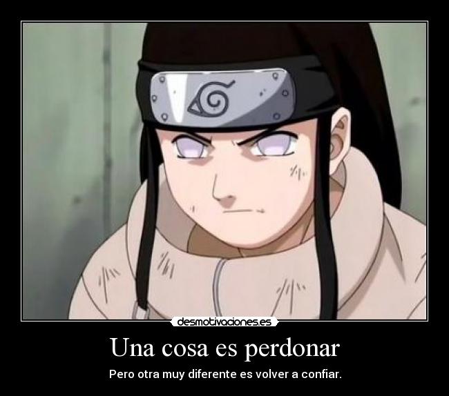 Una cosa es perdonar - Pero otra muy diferente es volver a confiar.