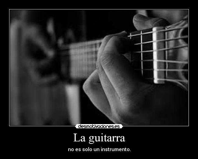 La guitarra -