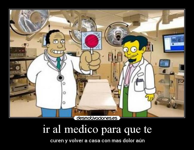 ir al medico para que te -