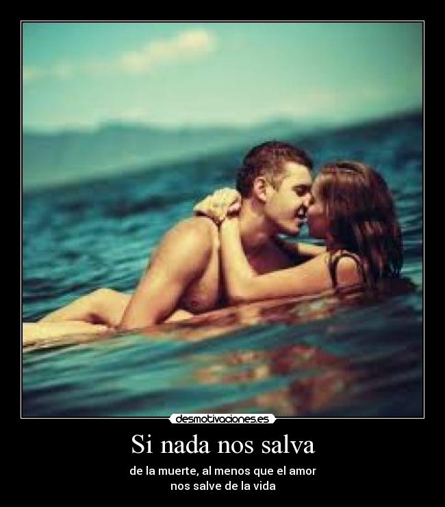 Si nada nos salva -