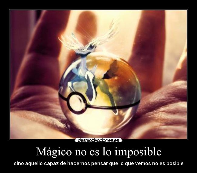 Mágico no es lo imposible -
