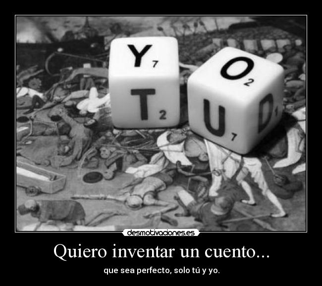 Quiero inventar un cuento... -