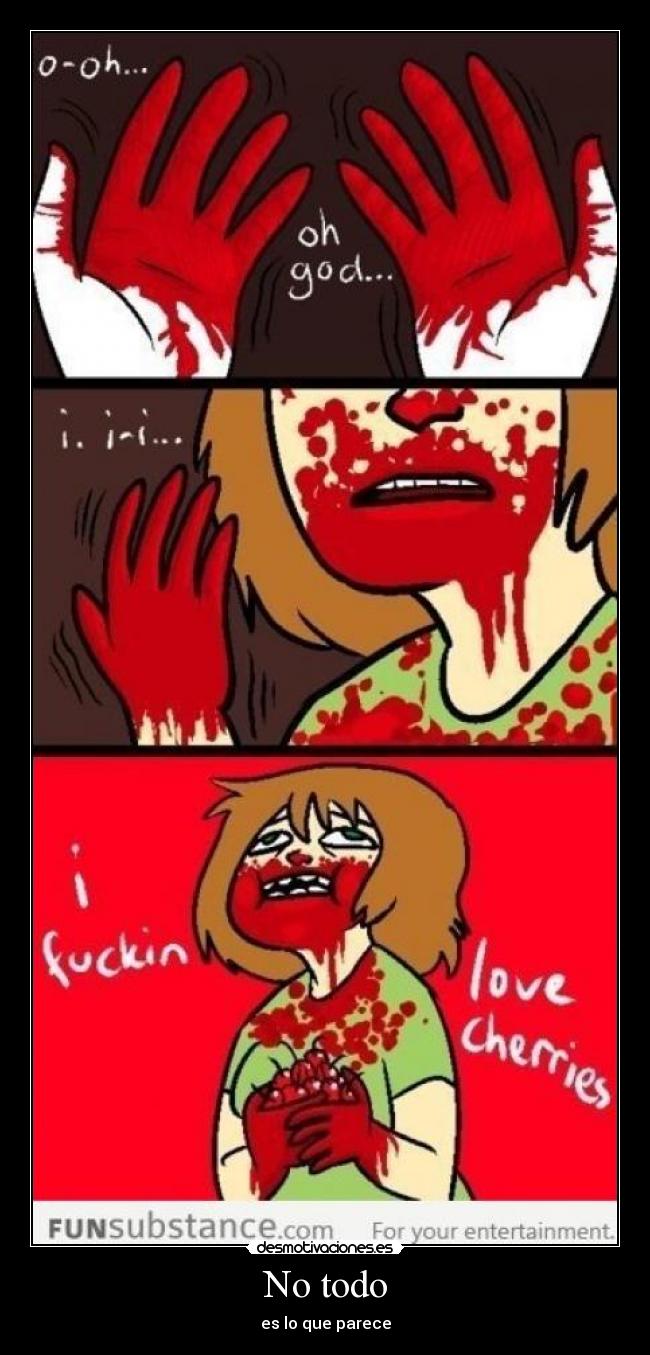 No todo - es lo que parece