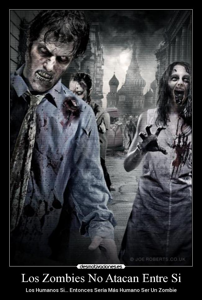 carteles zombies atacar humanos desmotiva desmotivaciones