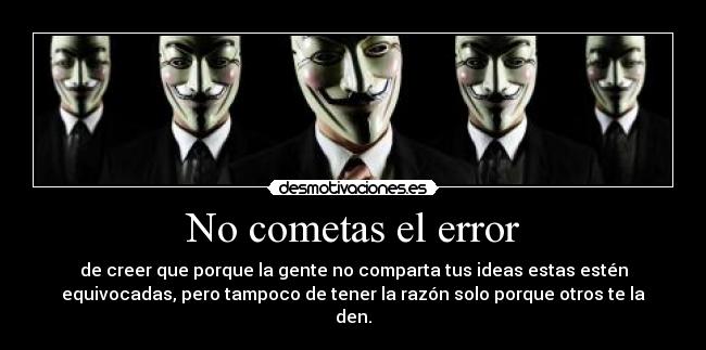 No cometas el error -