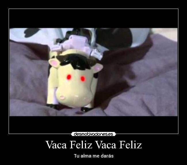 Vaca Feliz Vaca Feliz - Tu alma me darás