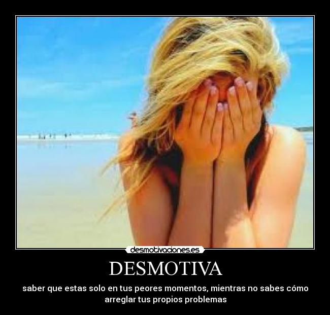 DESMOTIVA -