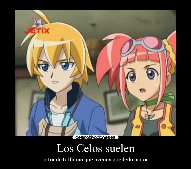 Los Celos suelen - artar de tal forma que aveces puededn matar