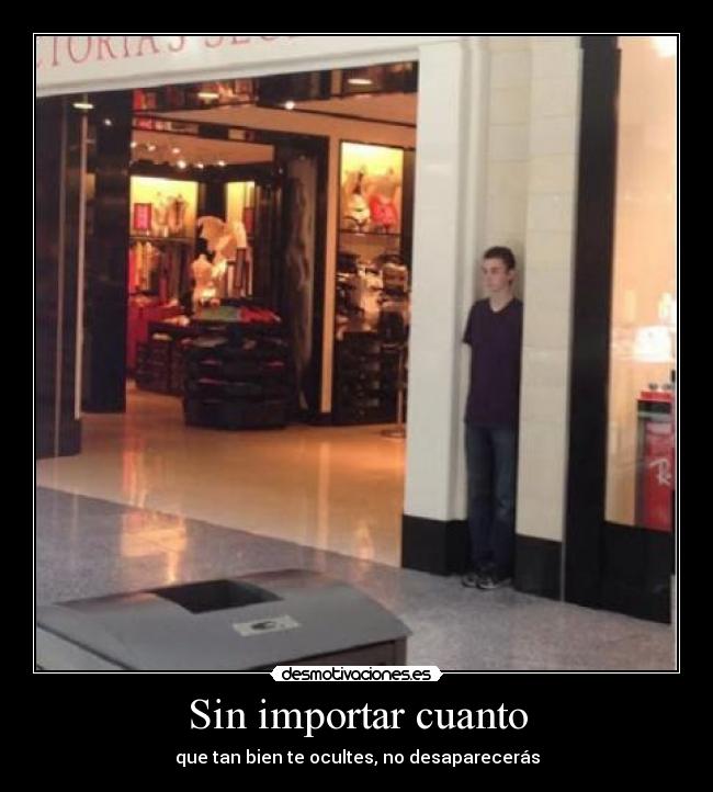 Sin importar cuanto -