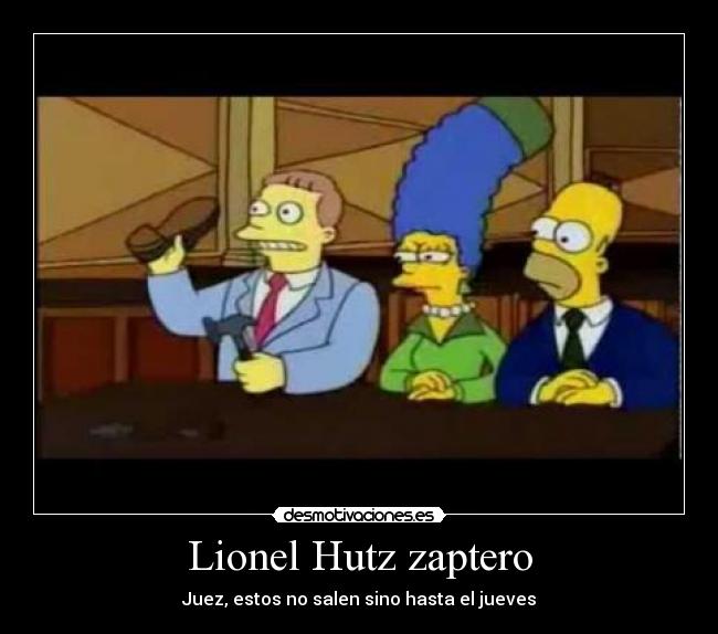 carteles lionel hutz desmotivaciones