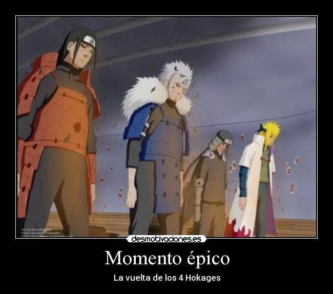 Momento épico - La vuelta de los 4 Hokages