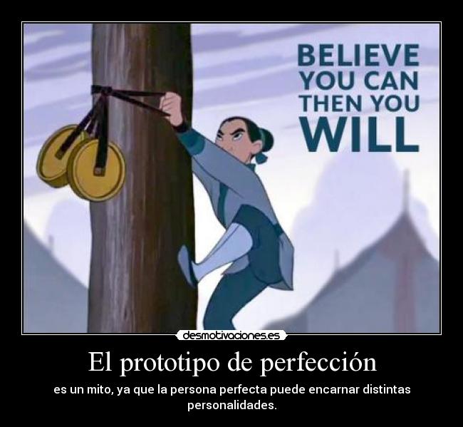 El prototipo de perfección - 