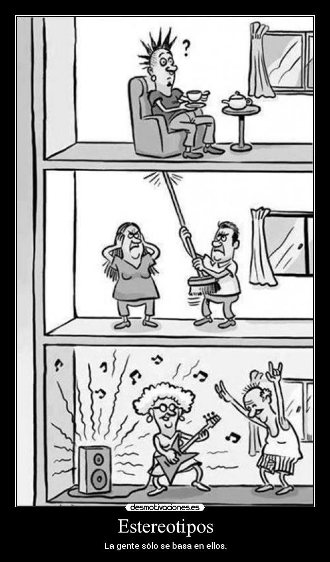 carteles estereotipos etiquetas gente desmotivaciones