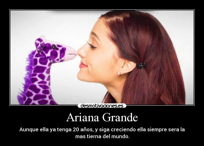 Ariana Grande -