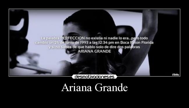 Ariana Grande - 