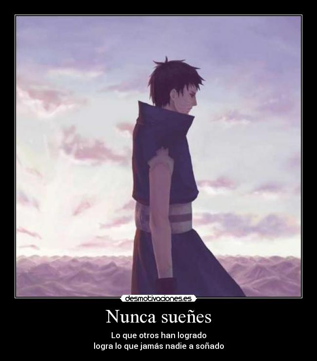 Nunca sueñes -
